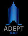 Adept Built